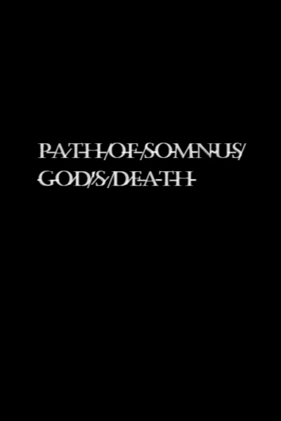Path of Somnus: God&#x27;s Death