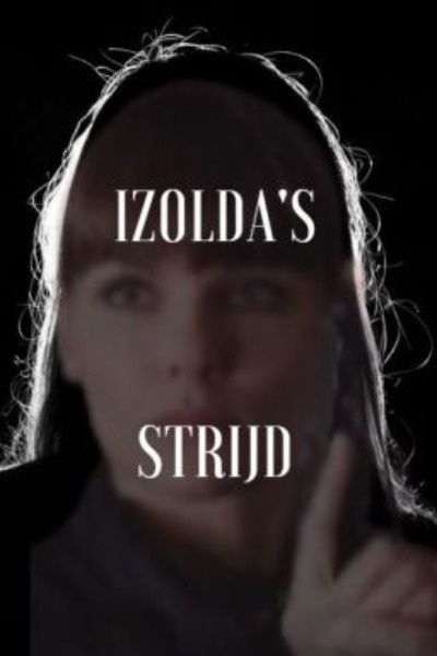 Izolda&#x27;s Strijd (Nederlands)