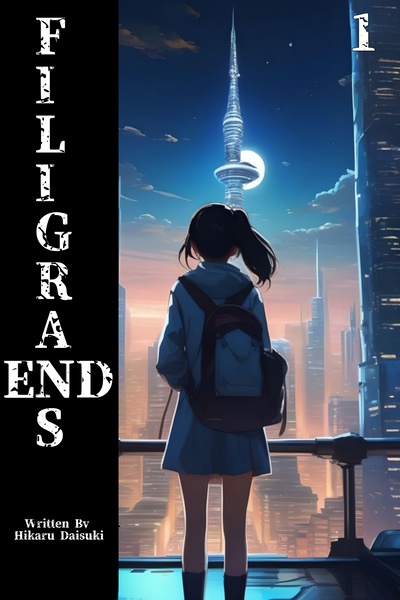 Filigran&#x27;s End [Isekai, Sci-Fi]