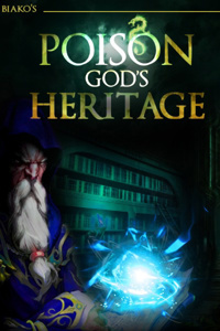 Poison God&#x27;s Heritage