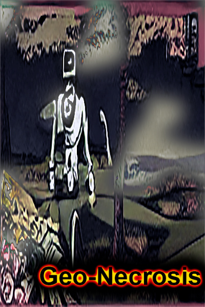 Geo-Necrosis