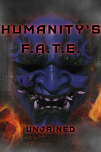 [OLD] Humanity&#x27;s F.A.T.E.