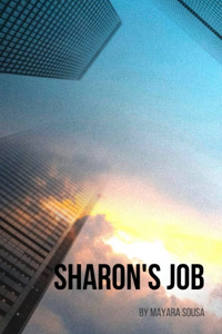 Sharon&#x27;s Job.