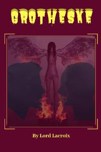 Grotheske Book 1 - The Case of the Man in the Tree