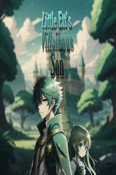 Little Ett&#x27;s Villainous Son