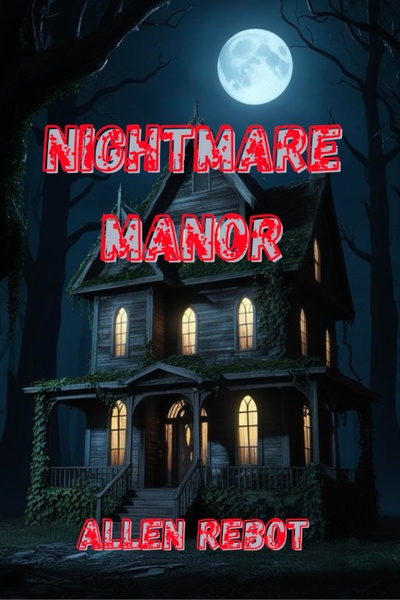 Nightmare Manor