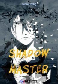 Shadow Master