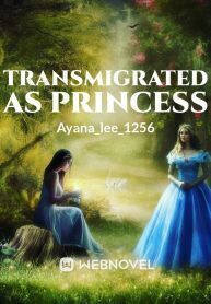 Transmigrated As Princess