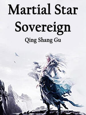 Martial Star Sovereign