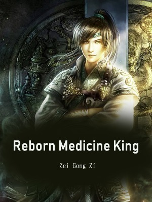 Reborn Medicine King