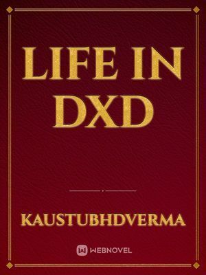 Life In DXD