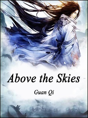 Above the Skies