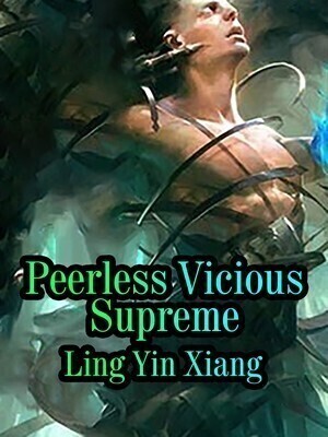 Peerless Vicious Supreme