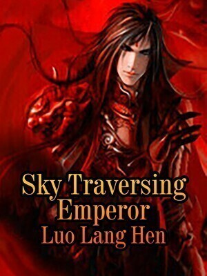 Sky Traversing Emperor