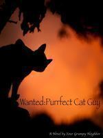 Wanted: Purrfect Cat Guy