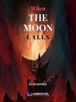 When The Moon Calls