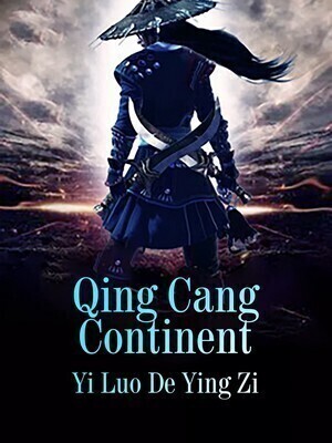 Qing Cang Continent