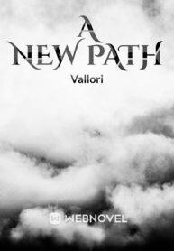 A New Path