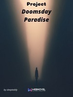 Project Doomsday Paradise