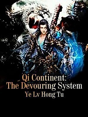 Qi Continent: The Devouring System