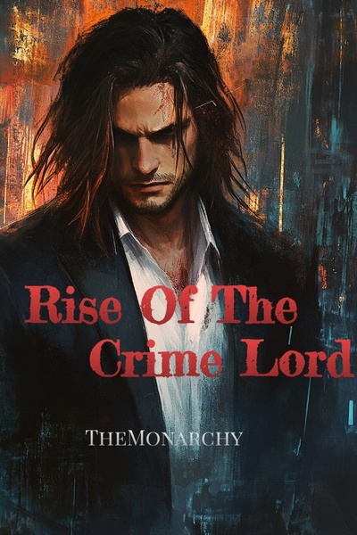 Rise Of The Crime Lord